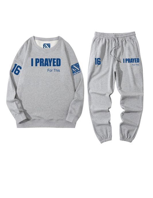 I Prayed For This Crewneck Sets (3D Puff)